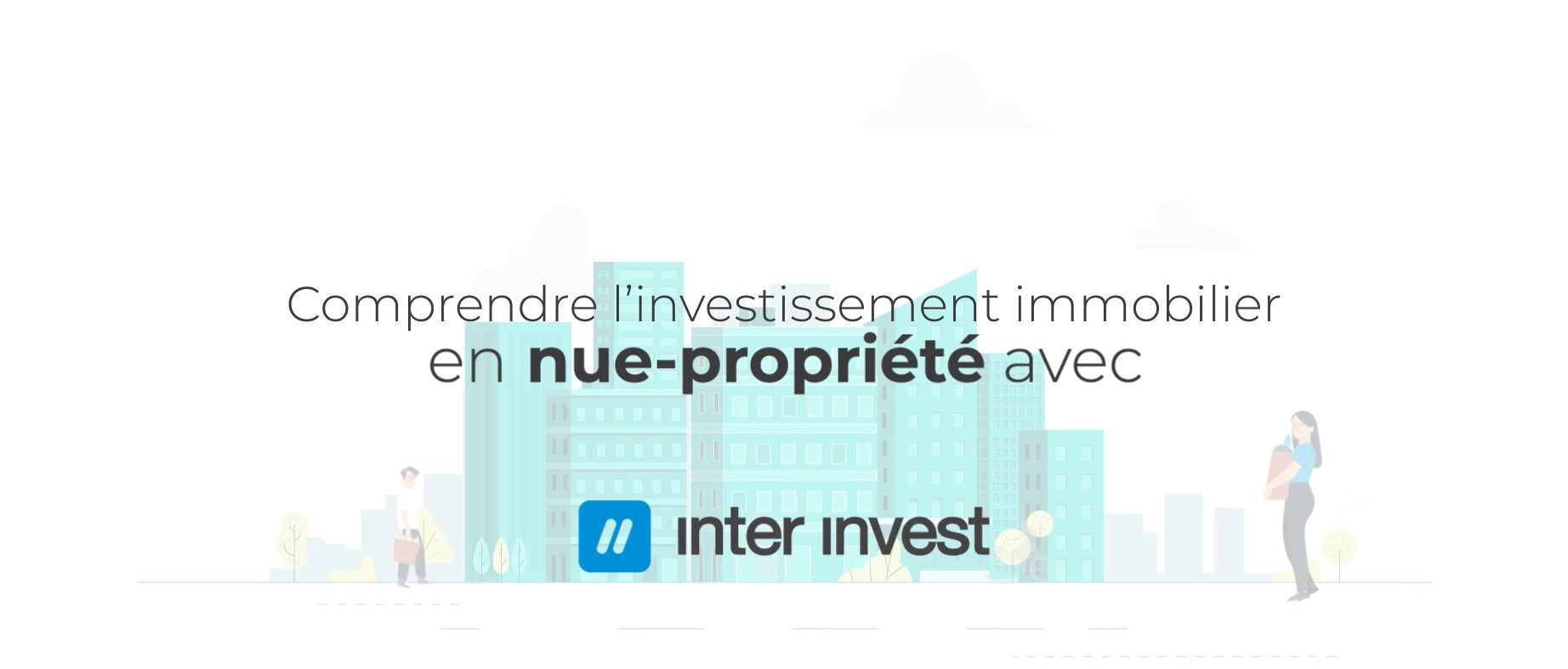 comprendre-l'investissement-immobilier-en-nue-propriete