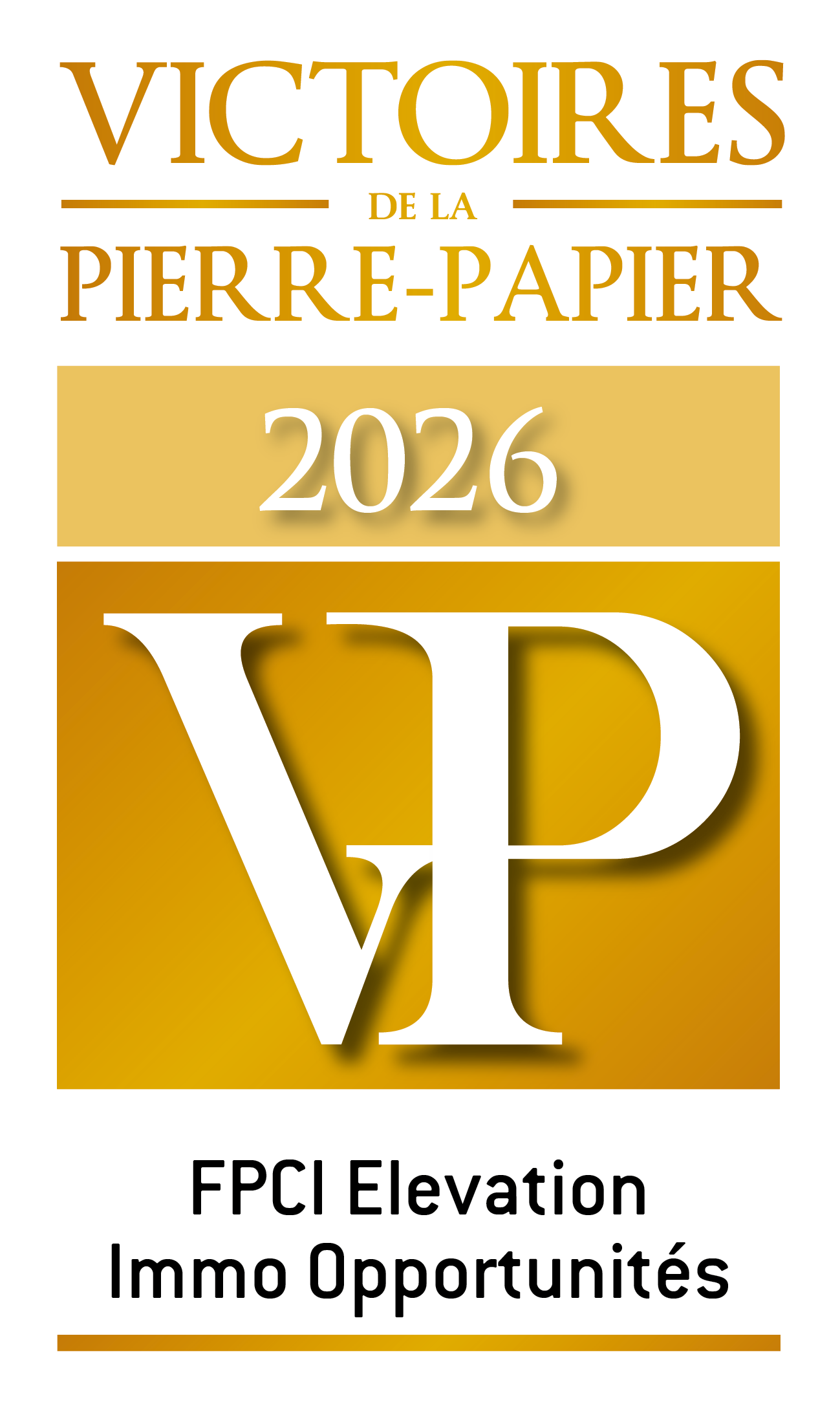 Prix Victoires de la Pierre-Papier 2026 - FPCI Elevation Immo Opportunités