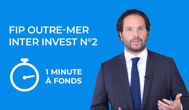 FIP Outre-mer Inter Invest n°2